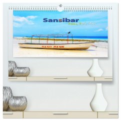 Sansibar - Sonne, Sand, Meer (hochwertiger Premium Wandkalender 2025 DIN A2 quer), Kunstdruck in Hochglanz