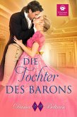 Die Tochter Des Barons (Die Töchter, #2) (eBook, ePUB)