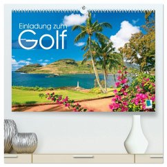 Einladung zum Golf (hochwertiger Premium Wandkalender 2025 DIN A2 quer), Kunstdruck in Hochglanz - Calvendo