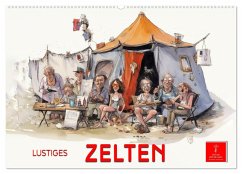 Lustiges Zelten (Wandkalender 2025 DIN A2 quer), CALVENDO Monatskalender