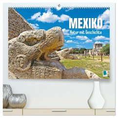 Mexiko: Natur mit Geschichte (hochwertiger Premium Wandkalender 2025 DIN A2 quer), Kunstdruck in Hochglanz