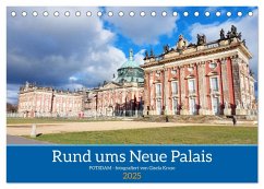 Rund ums Neue Palais - Potsdam (Tischkalender 2025 DIN A5 quer), CALVENDO Monatskalender - Calvendo;Kruse, Gisela