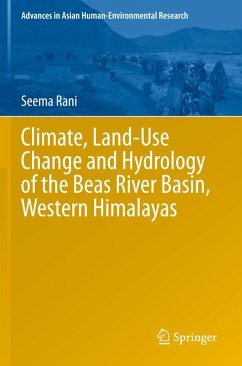 Cover Climate, Land-Use Change and Hydrology of the Beas River Basin, Western Himalayas