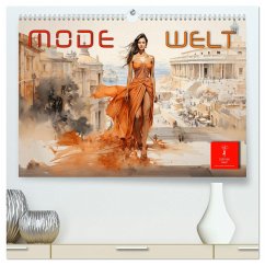 Mode Welt (hochwertiger Premium Wandkalender 2025 DIN A2 quer), Kunstdruck in Hochglanz