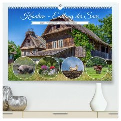 Kroatien - Entlang der Save (hochwertiger Premium Wandkalender 2025 DIN A2 quer), Kunstdruck in Hochglanz
