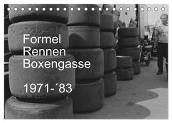 Formel, Rennen, Boxengasse 1971-´83 (Tischkalender 2025 DIN A5 quer), CALVENDO Monatskalender