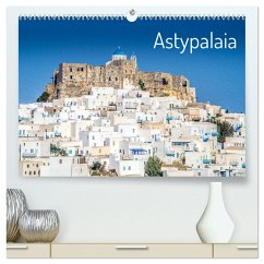 Astypalaia (hochwertiger Premium Wandkalender 2025 DIN A2 quer), Kunstdruck in Hochglanz