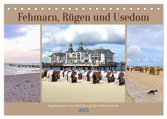 Fehmarn, Rügen und Usedom - Impressionen von den drei großen Ostseeinseln (Tischkalender 2025 DIN A5 quer), CALVENDO Monatskalender