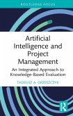 Artificial Intelligence and Project Management (eBook, PDF)