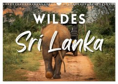 Wildes Sri Lanka (Wandkalender 2025 DIN A3 quer), CALVENDO Monatskalender