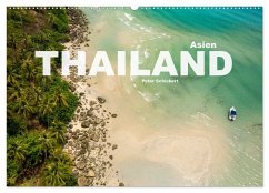 Asien - Thailand (Wandkalender 2025 DIN A2 quer), CALVENDO Monatskalender