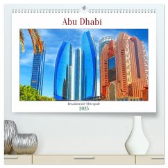 Abu Dhabi - Bezaubernde Metropole (hochwertiger Premium Wandkalender 2025 DIN A2 quer), Kunstdruck in Hochglanz