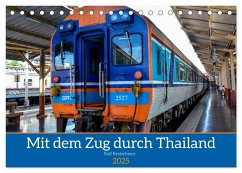 Mit dem Zug durch Thailand von Ralf Kretschmer (Tischkalender 2025 DIN A5 quer), CALVENDO Monatskalender