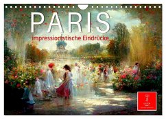 Paris - impressionistische Eindrücke (Wandkalender 2025 DIN A4 quer), CALVENDO Monatskalender - Calvendo;Roder, Peter