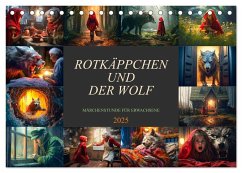 Rotkäppchen und der Wolf (Tischkalender 2025 DIN A5 quer), CALVENDO Monatskalender