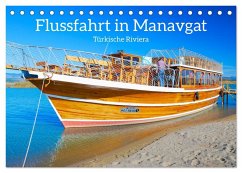 Flussfahrt in Manavgat (Tischkalender 2025 DIN A5 quer), CALVENDO Monatskalender - Calvendo;Kulisch, Christiane