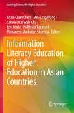 Information Literacy Education of Higher Education in Asian Countries