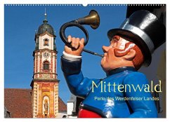Mittenwald - Perle des Werdenfelser Landes (Wandkalender 2025 DIN A2 quer), CALVENDO Monatskalender - Calvendo;Zillich, Bernd