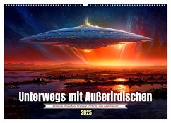 Unterwegs mit Außerirdischen (Wandkalender 2025 DIN A2 quer), CALVENDO Monatskalender