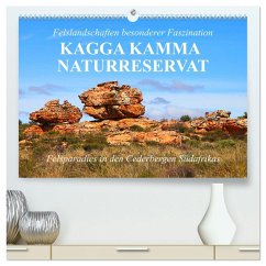 Felslandschaften besonderer Faszination - Kagga Kamma Naturreservat (hochwertiger Premium Wandkalender 2025 DIN A2 quer), Kunstdruck in Hochglanz - Calvendo;Werner Altner, Dr.