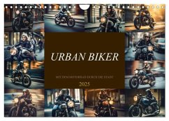 Urban Biker (Wandkalender 2025 DIN A4 quer), CALVENDO Monatskalender