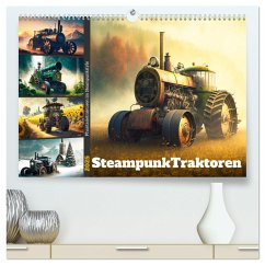 Steampunktraktoren (hochwertiger Premium Wandkalender 2025 DIN A2 quer), Kunstdruck in Hochglanz