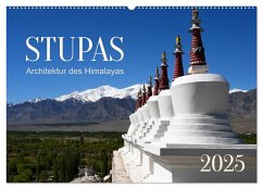 Stupas ¿ Architektur des Himalayas (Wandkalender 2025 DIN A2 quer), CALVENDO Monatskalender - Calvendo