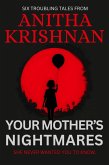 Your Mother's Nightmares (eBook, ePUB)