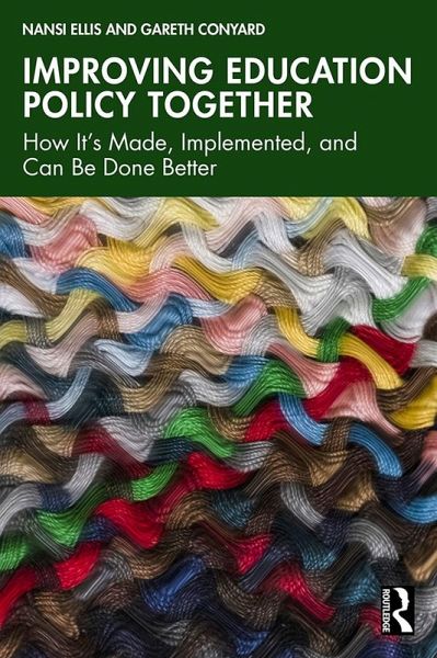 Improving Education Policy Together (eBook, ePUB) Improving Education Policy Together (eBook, ePUB)
