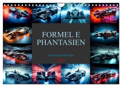Formel E Phantasien (Wandkalender 2025 DIN A4 quer), CALVENDO Monatskalender - Calvendo;Meutzner, Dirk