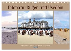 Fehmarn, Rügen und Usedom - Impressionen von den drei großen Ostseeinseln (Wandkalender 2025 DIN A3 quer), CALVENDO Monatskalender