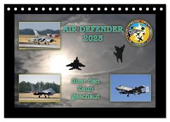 AIR DEFENDER 2023 - über den Zaun geschaut (Tischkalender 2025 DIN A5 quer), CALVENDO Monatskalender