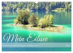 Mein Eibsee - Die Perle unterhalb der Zugspitze im Jahresverlauf (Wandkalender 2025 DIN A3 quer), CALVENDO Monatskalender - Calvendo;Schimmack, Michaela