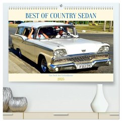 BEST OF COUNTRY SEDAN - Ein Ford der Extraklasse (hochwertiger Premium Wandkalender 2025 DIN A2 quer), Kunstdruck in Hochglanz - Calvendo;Löwis of Menar, Henning von