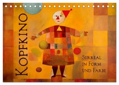 Kopfkino - Surreal in Form und Farbe (Tischkalender 2025 DIN A5 quer), CALVENDO Monatskalender - Calvendo;Krätschmer, Erich