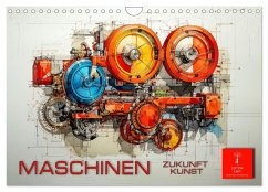 Maschinen Zukunft Kunst (Wandkalender 2025 DIN A4 quer), CALVENDO Monatskalender