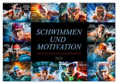 Schwimmen und Motivation (Wandkalender 2025 DIN A2 quer), CALVENDO Monatskalender - Calvendo;Meutzner, Dirk