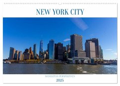 New York City Manhattan Perspektiven (Wandkalender 2025 DIN A2 quer), CALVENDO Monatskalender