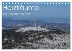 Harzträume - Eine Reise durch die Natur (Tischkalender 2025 DIN A5 quer), CALVENDO Monatskalender