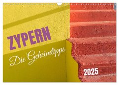 Zypern - Die Geheimtipps (Wandkalender 2025 DIN A3 quer), CALVENDO Monatskalender - Calvendo;Messana, José