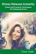 Stress Release Instantly: Quick and... - Bild 1