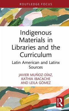 Cover Indigenous Materials in Libraries and the Curriculum (eBook, ePUB)
