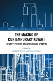 The Making of Contemporary Kuwait (eBook, ePUB)