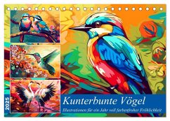 Kunterbunte Vögel (Tischkalender 2025 DIN A5 quer), CALVENDO Monatskalender