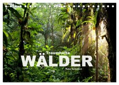 Traumhafte Wälder (Tischkalender 2025 DIN A5 quer), CALVENDO Monatskalender - Calvendo;Schickert, Peter