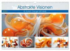 Abstrakte Visionen (Wandkalender 2025 DIN A3 quer), CALVENDO Monatskalender