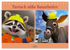 Tierisch süße Bauarbeiter (Tischkalender 2025 DIN A5 quer), CALVENDO Monatskalender