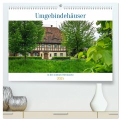 Umgebindehäuser in der schönen Oberlausitz (hochwertiger Premium Wandkalender 2025 DIN A2 quer), Kunstdruck in Hochglanz