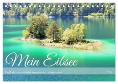 Mein Eibsee - Die Perle unterhalb der Zugspitze im Jahresverlauf (Tischkalender 2025 DIN A5 quer), CALVENDO Monatskalender