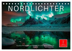 Nordlichter - Aurora Borealis, wunderschön und geheimnisvolll (Tischkalender 2025 DIN A5 quer), CALVENDO Monatskalender